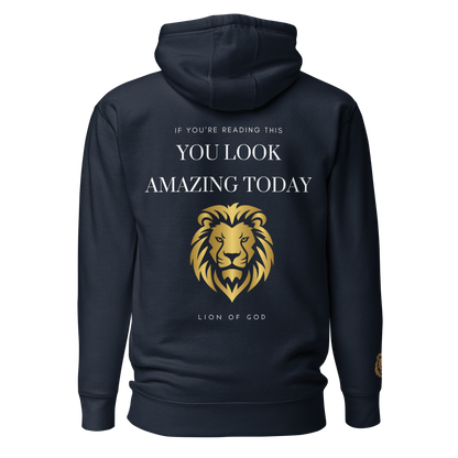 Arielle: You Look Amazing Today Hoodie